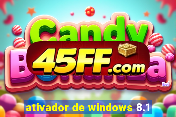 ativador de windows 8.1
